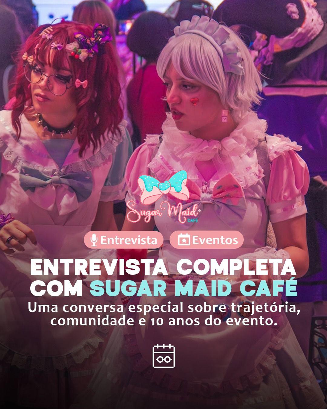 Entrevista com Sugar Maid Café