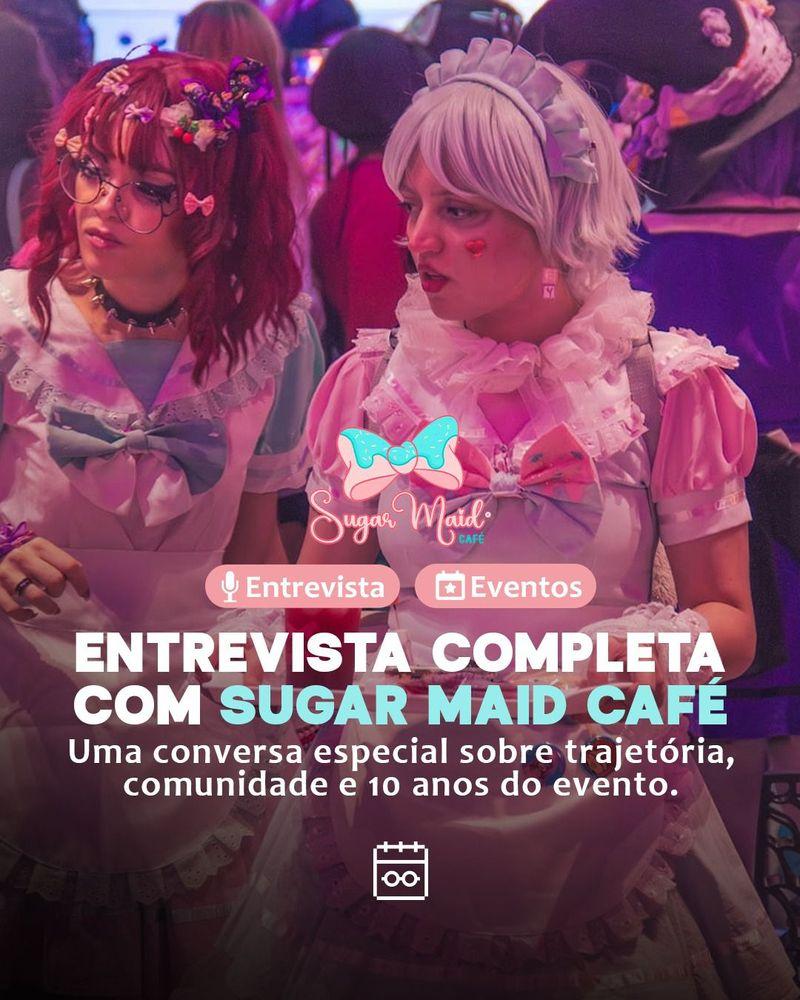Entrevista com Sugar Maid Café