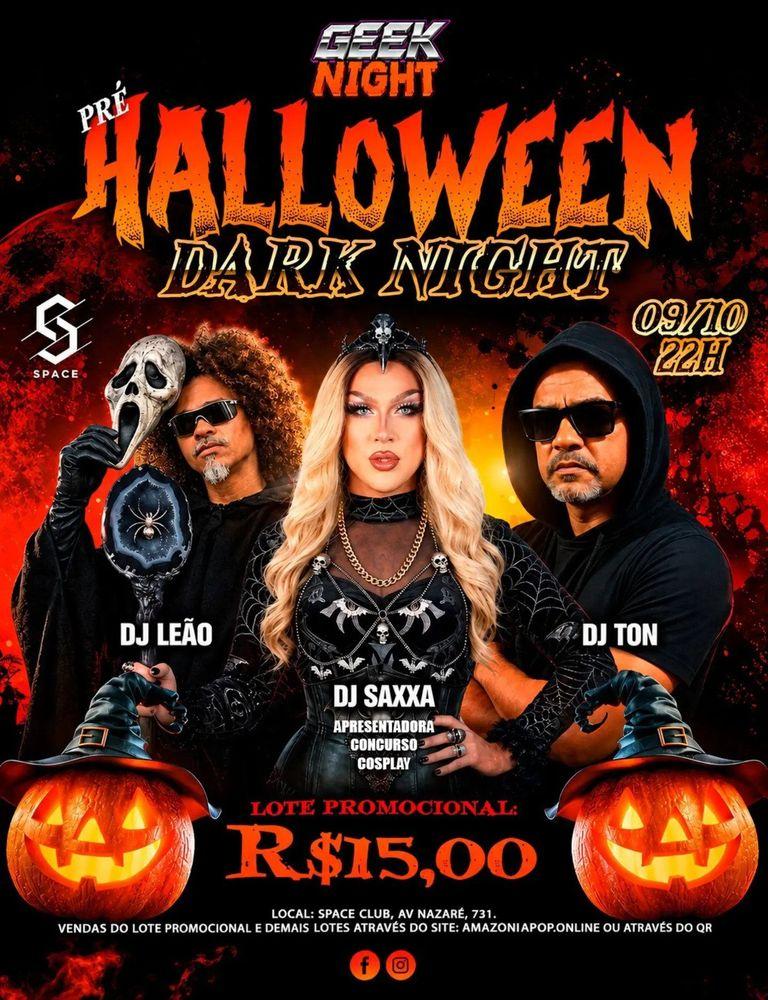 Pré-Halloween Geek Night - Dark Nigh